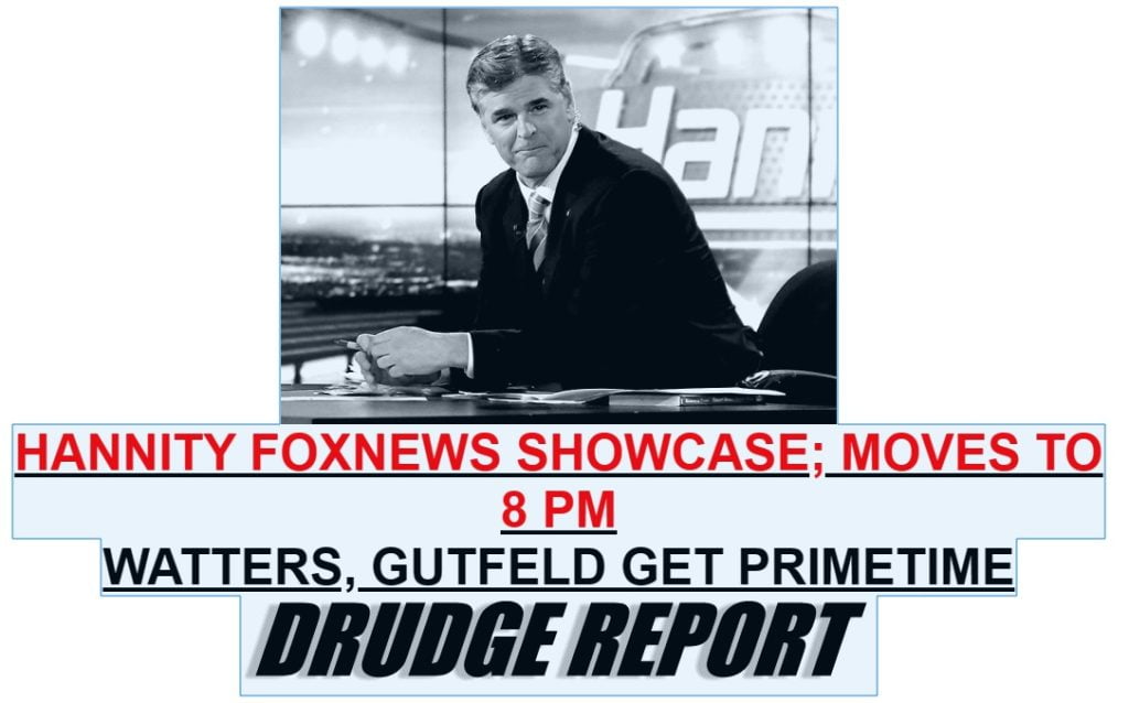 drudgeheadline when the biggest story of the day is fox news channel lineups
